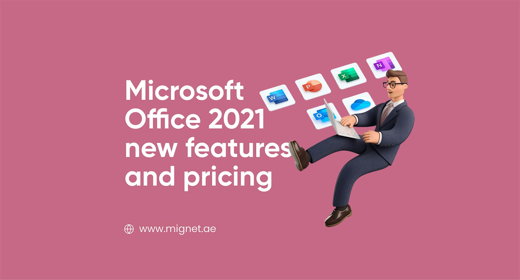 Microsoft Office 2021: New Features and Pricing