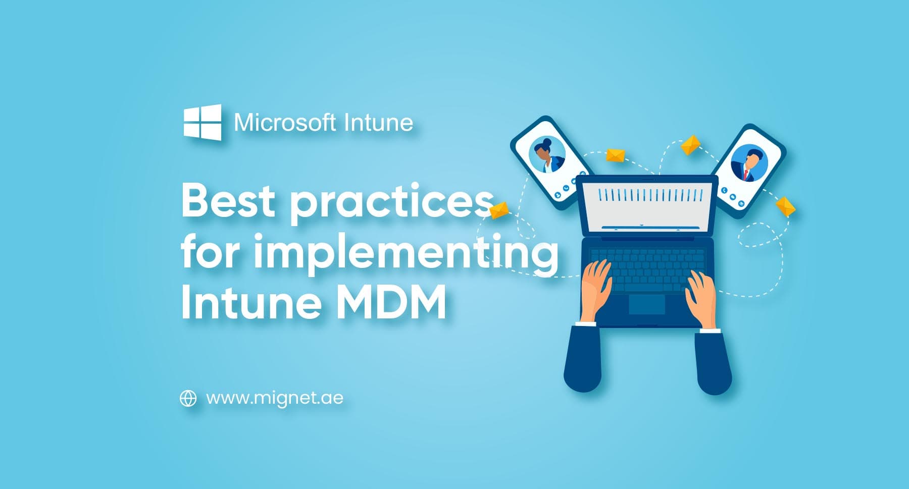 Best Practices for Implementing Intune MDM