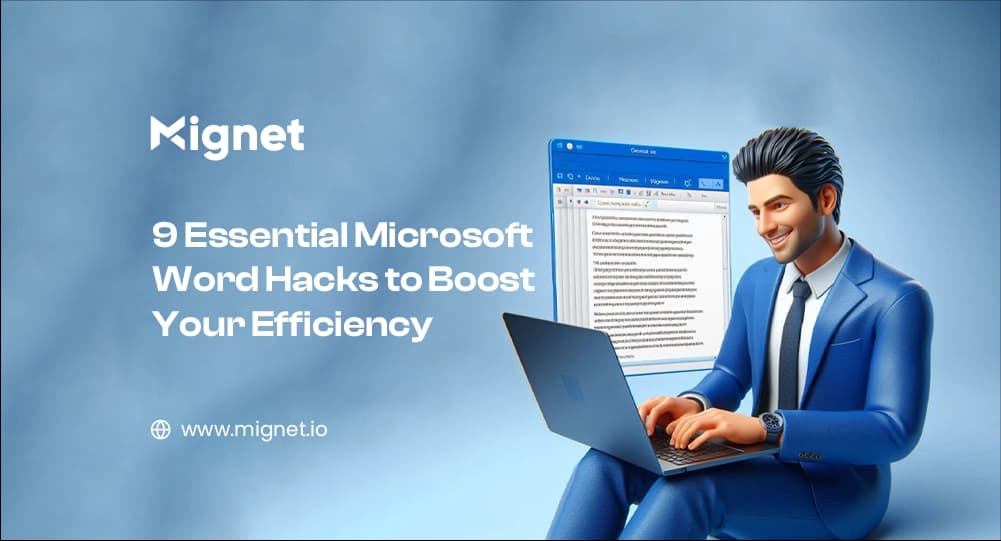 9 Essential Microsoft Word Hacks to Boost Your Efficiency