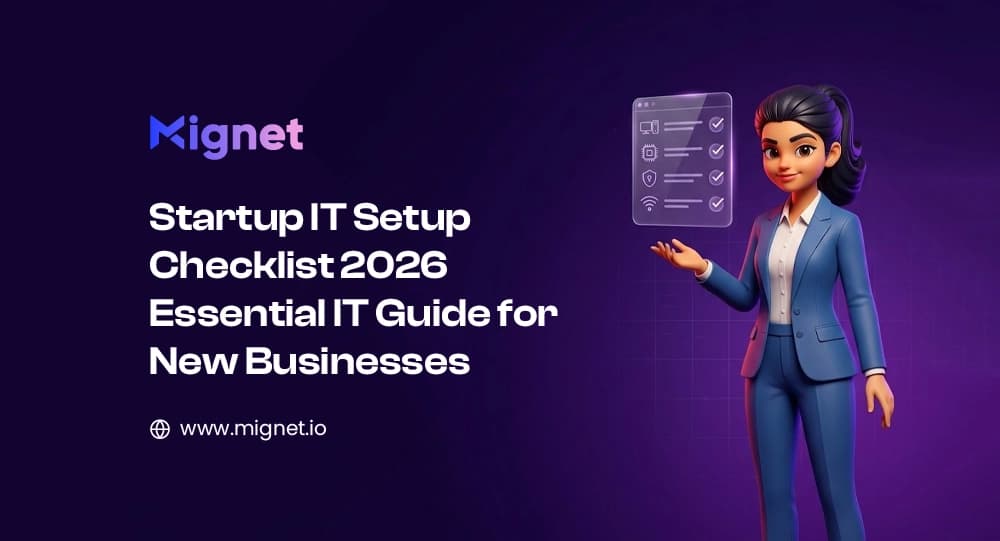 Startup IT Setup Checklist 2026 | Essential IT Guide for New Businesses
