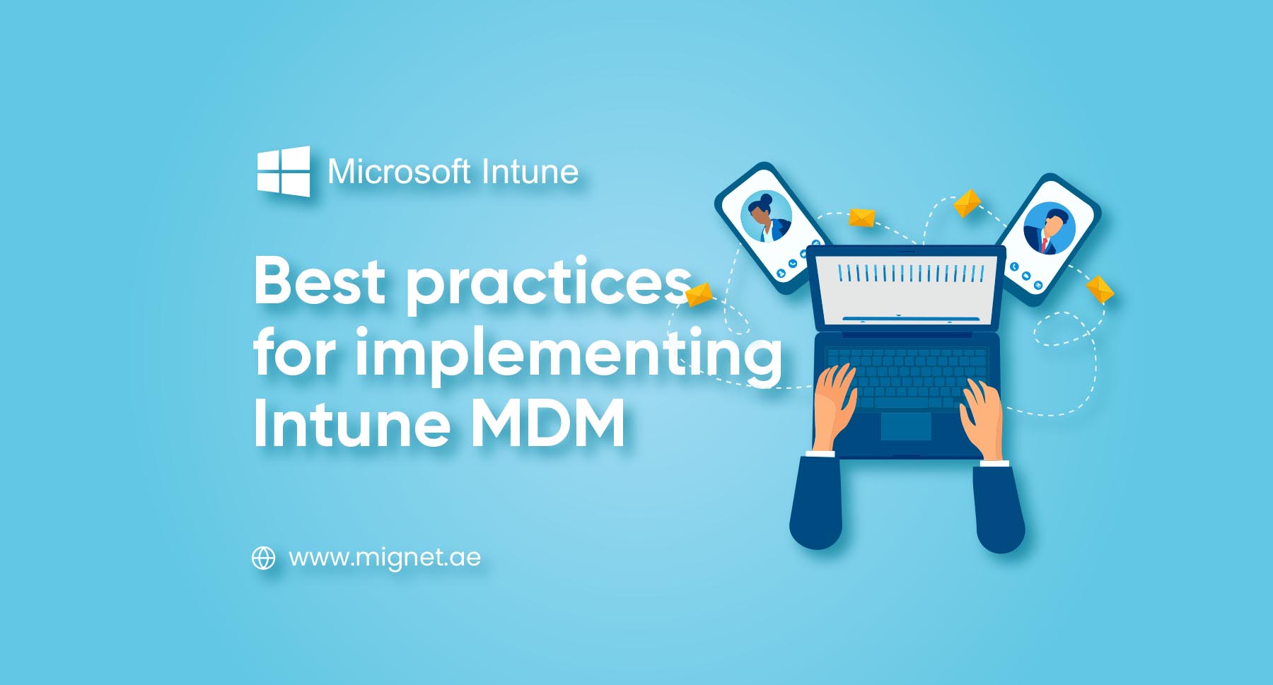 أفضل الممارسات لتنفيذ Intune MDM