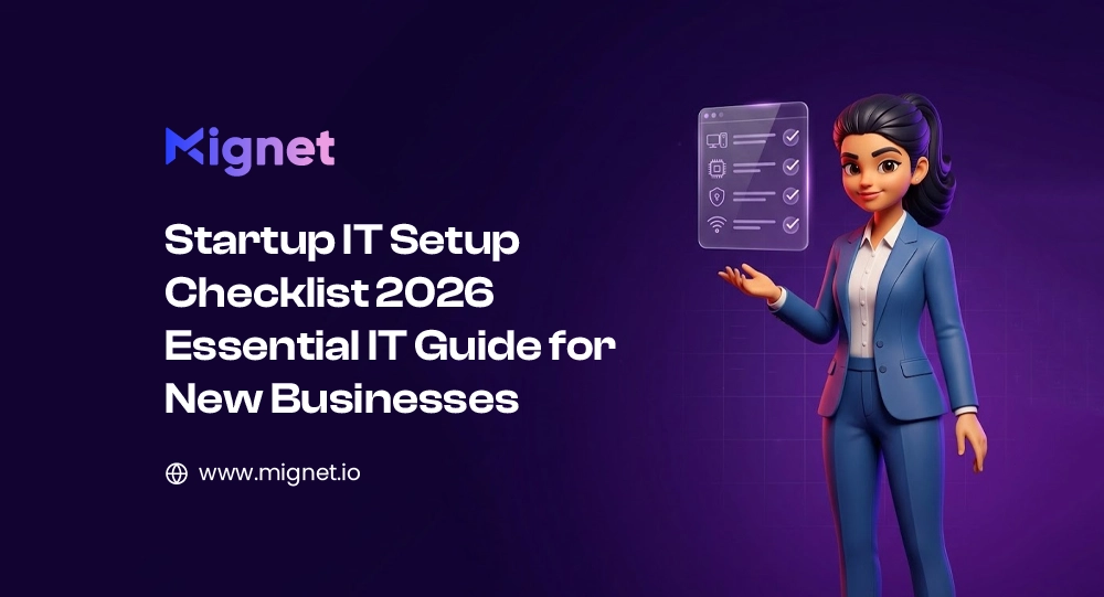 Startup IT Setup Checklist 2026 | Essential IT Guide for New Businesses