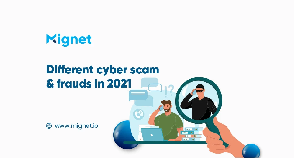 Different Cyber Scam And Frauds In 2021