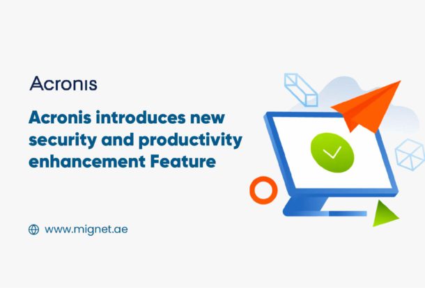 Acronis introduces new security & productivity Feature