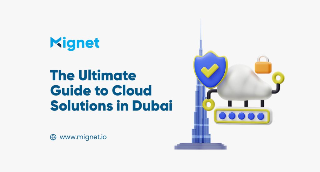 Cloud Solutions in Dubai -UAE