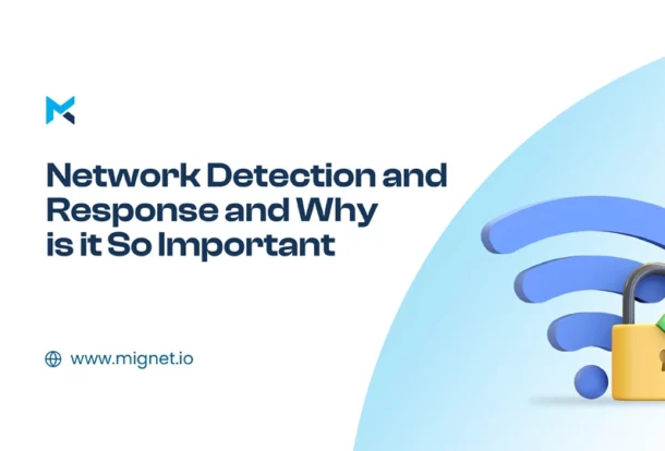 Network Detection and Response and Why is it So Important