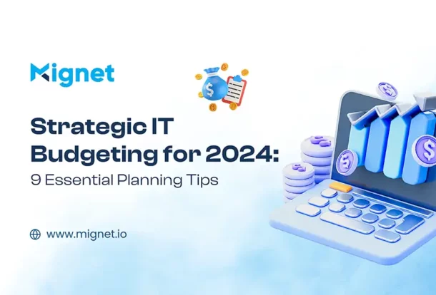 Strategic IT Budgeting for 2024