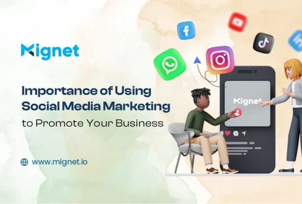 Social Media Marketing to Promote Your Business
