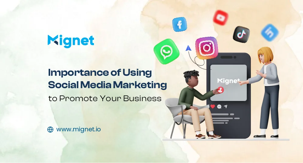 Social Media Marketing to Promote Your Business