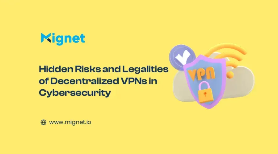 Hidden Risks and Legalities of Decentralized VPNs