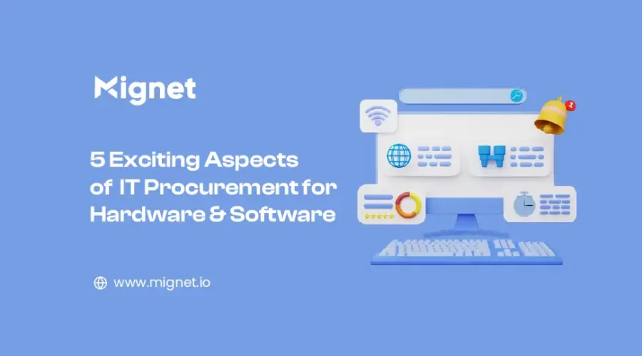 IT Procurement for Hardware and Software