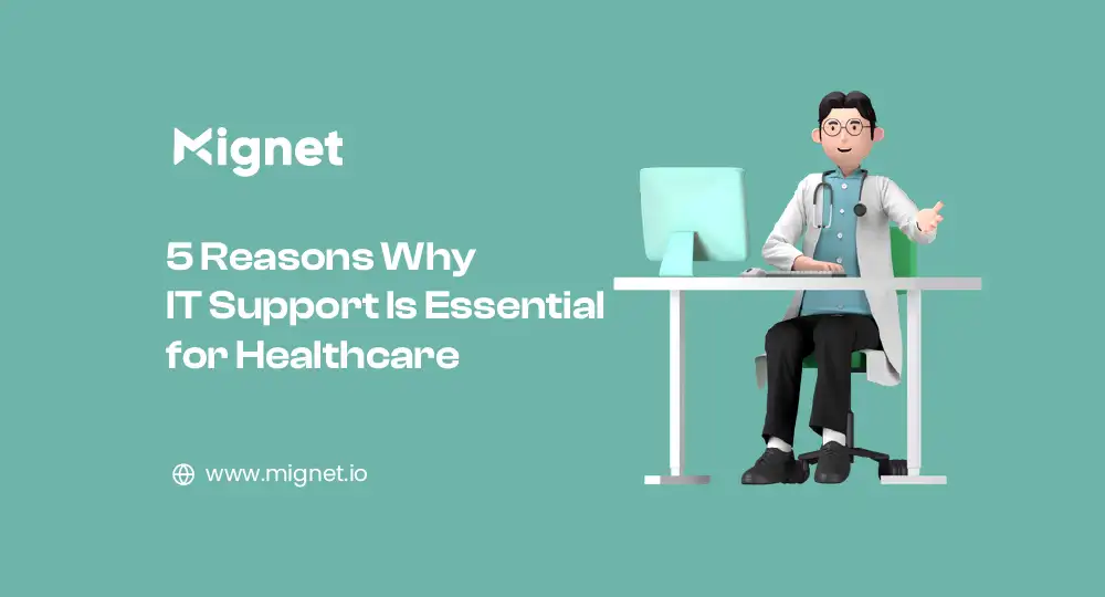 Why IT Support Is Essential for Healthcare