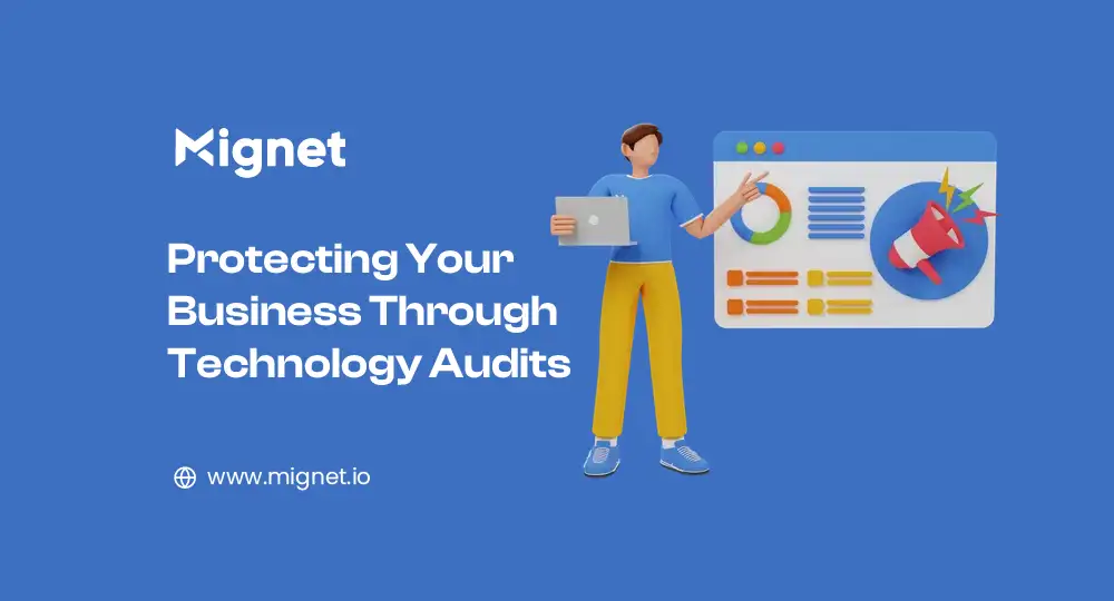 Protecting Your Business Through Technology Audits