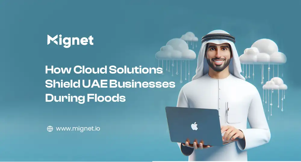 Cloud Solutions Shield UAE Businesses During Floods
