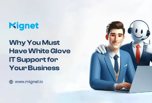 White Glove IT Support