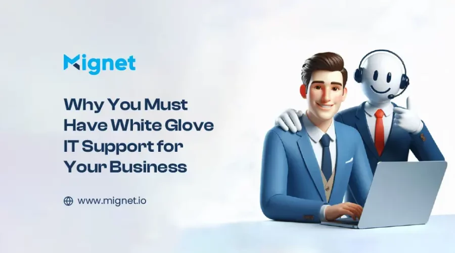 White Glove IT Support