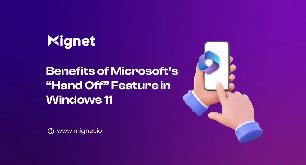 Microsofts Hand Off Feature in Windows 11