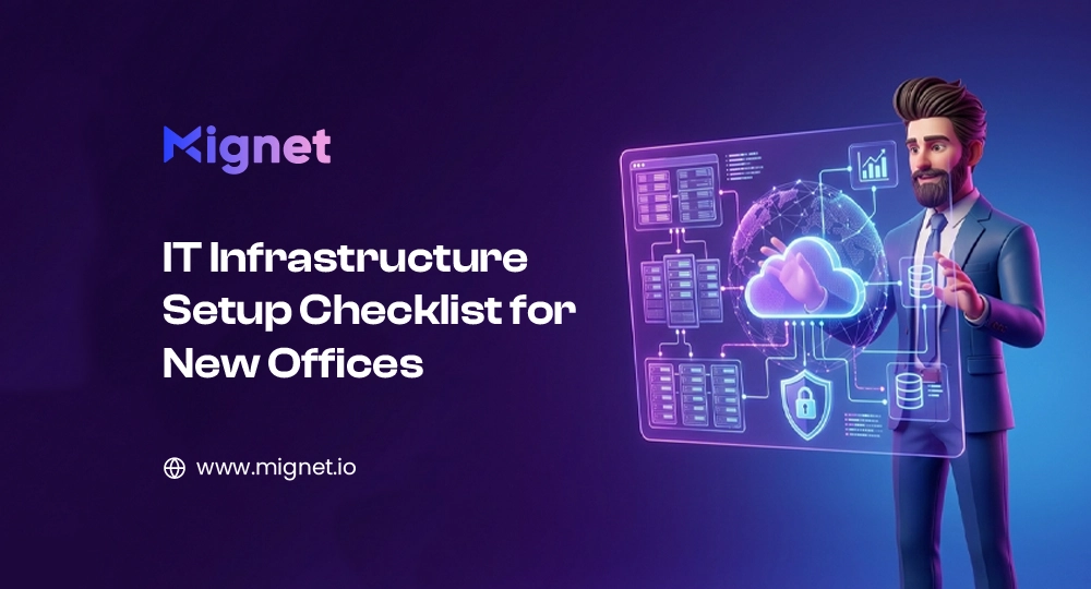 IT Infrastructure Setup Checklist for New Office Network and Servers